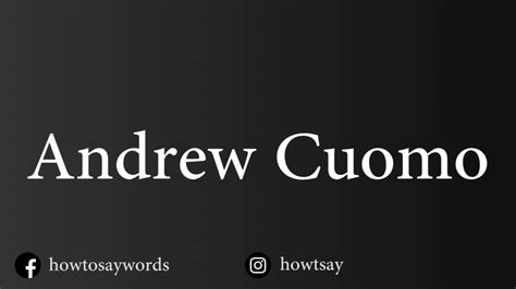 Pronunciation guide for the name of people and places. How To Pronounce Andrew Cuomo - YouTube