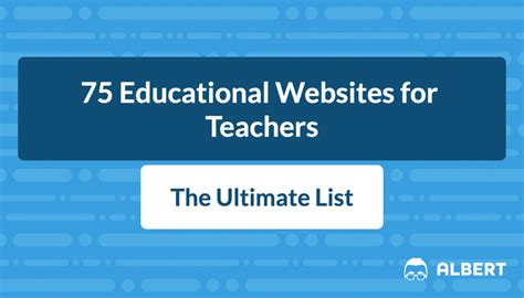 75 Educational Websites For Teachers The Ultimate List Albert Resources