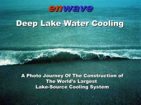 Deep Lake Water Cooling Ppt