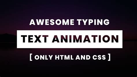 Awesome Text Animation Using Only Html Css Css Typing Text Animation