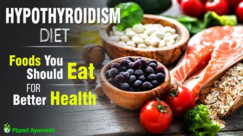 Hypothyroidism Diet 7 Foods You Should Eat For Better Health