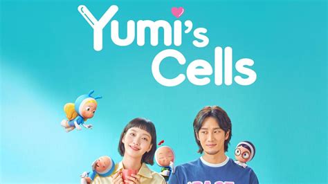 Yumis Cells Is The Seasonal Drama We All Need Hallyureviews