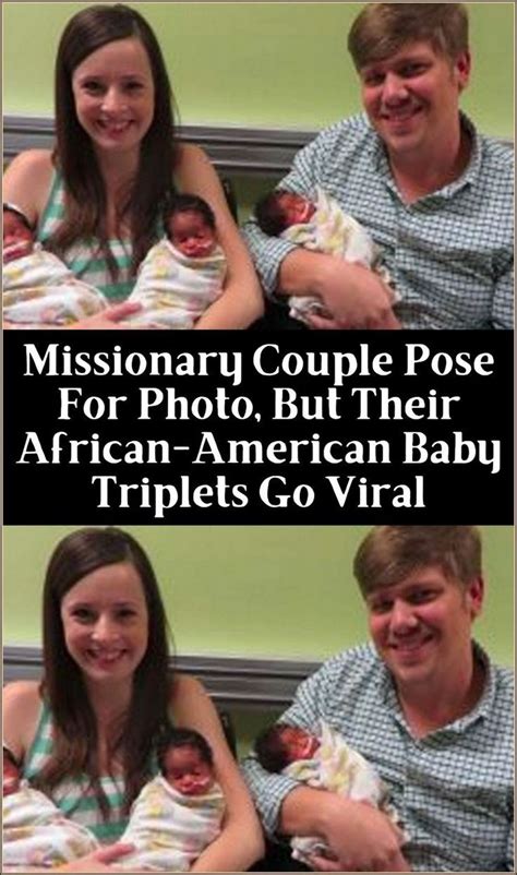 Missionary Couple Pose For Photo But Their African American Baby Triplets Go Viral Artofit