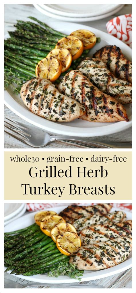 Easy Grilled Herb Turkey Breasts Gf Df Whole30