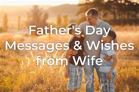 40 father s day messages from wife styiens