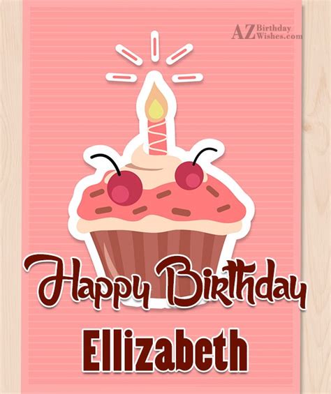 Happy Birthday Elizabeth