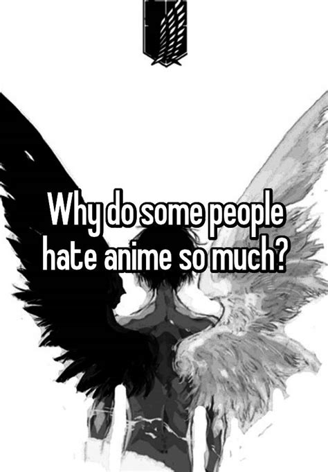 Why Do Some People Hate Anime So Much