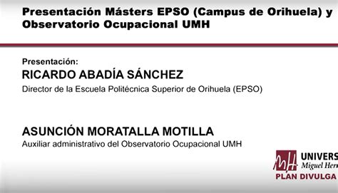 Presentación De Másters Orihuela Y Observatorio Ocupacional Umh