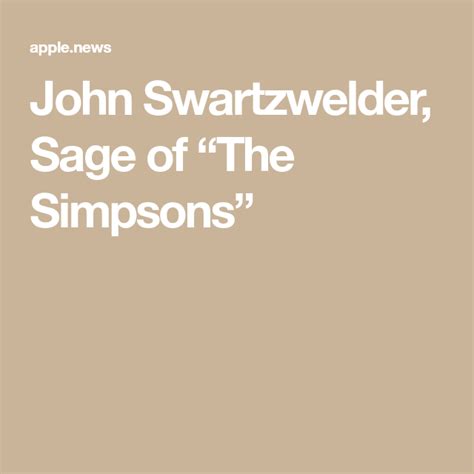 John Swartzwelder Sage Of “the Simpsons” — The New Yorker The