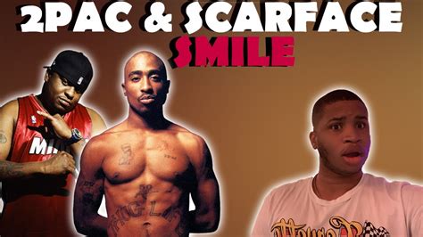 First Time Hearing Smile By 2pac And Scarface Youtube