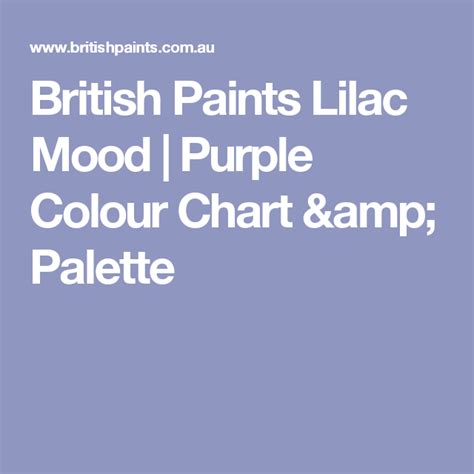 The British Paints Lilac Mood Purple Color Chart And Amp Palee Paint Palettes