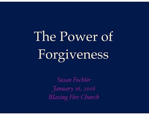 The Power Of Forgiveness Ppt