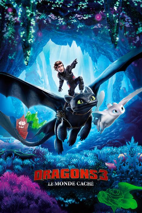 Dragons 3 : Le monde caché Streaming VF - HDSS
