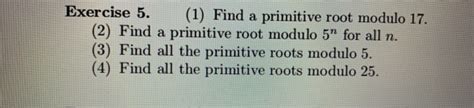 Solved Exercise 5 1 Find A Primitive Root Modulo 17 2