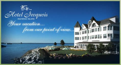 Mackinac island hotels and cottages. Mackinac Island Luxury Resorts: Hotel Iroquois Mackinac Island Michigan MI area | Mackinac ...