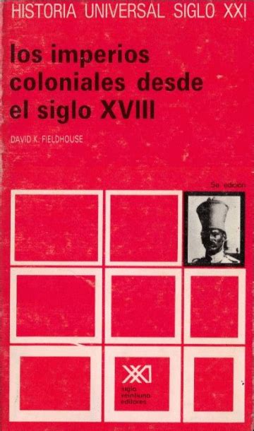 Los Imperios Coloniales Desde El Siglo Xviii Librería León