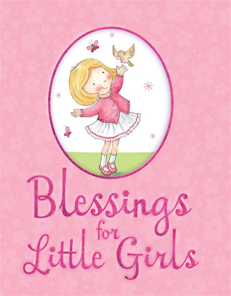 Blessings For Little Girls Kregel