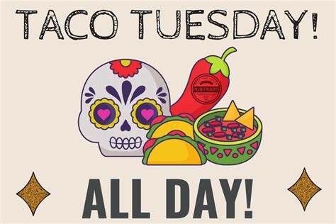 Taco Tuesdays All Day Tuesday Pub Frato Chagrin