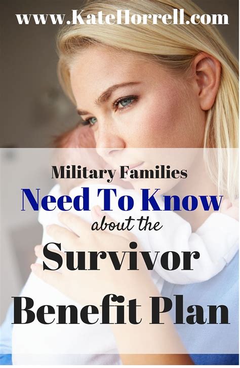 Everything About The Militarys Survivor Benefit Plan • Katehorrell