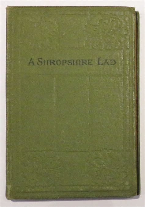 A Shropshire Lad By Ae Housman Hard Back 1923 First Edition Thus