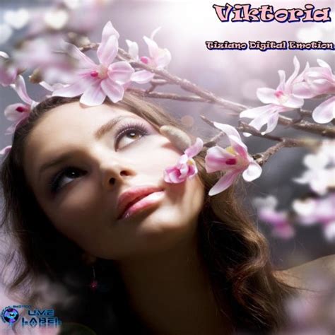 Viktoria By Tiziano Digital Emotion On Amazon Music