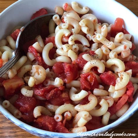 Macaroni And Tomatoes The Southern Lady Cooks
