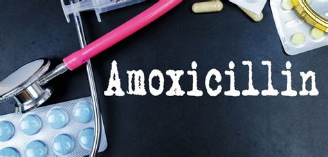 Amoxicillin Uses Side Effects And Dosage Guide Drmehtas Hospitals