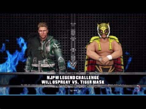 ウィルオスプレイ VS 初代タイガーマスクNJPW vs LEGENDWILL OSPREAY VS TIGER MASK