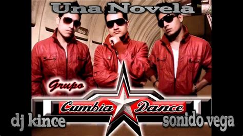 Una Novela Grupo Cumbia Dance Sonido Vega Tj Acordes Chordify