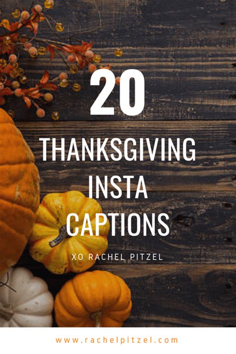 20 Thanksgiving Insta Captions