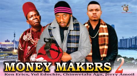 money makers season 2 2015 latest nigerian nollywood movie youtube