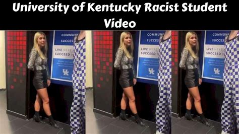 University of Kentucky Racist Student Video April 2023