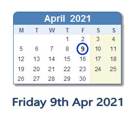 Below are two tables showing the dates of federal holidays in the u.s. 9 April 2021 Calendar with Holidays and Count Down - AUS