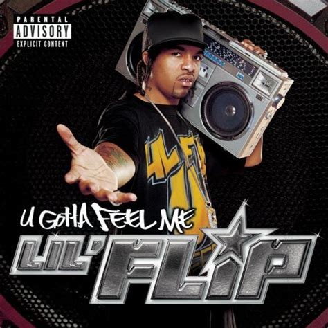 Lil Flip U Gotta Feel Me 2004 Cd Discogs