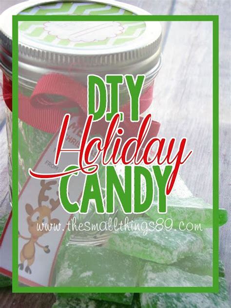 Diy Holiday Candy So Festive And Table Too ~ The Small Things Reviews Travel Giveaways