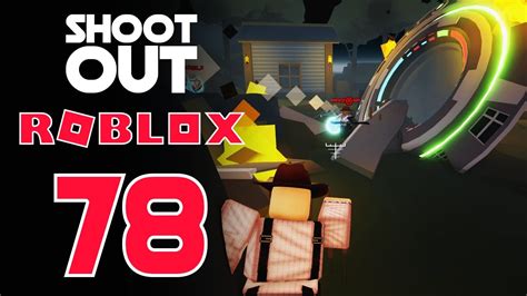 Shoot Out Roblox Pc Gameplay 78 Youtube