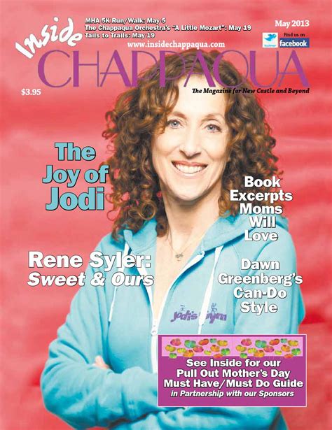2013 May Inside Chappaqua Magazine by The Inside Press: Inside Chappaqua & Inside Armonk - Issuu