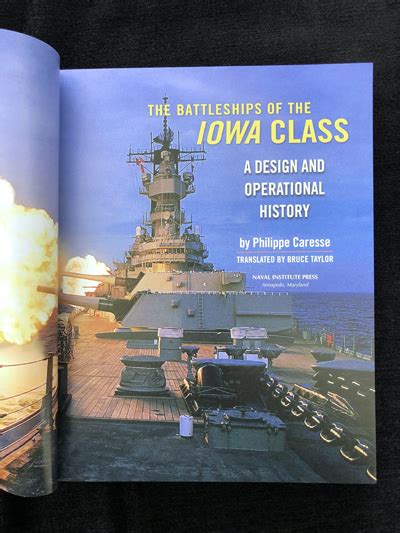 Battleships Of The Iowa Class A Design And Operational History Scale