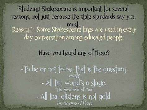 Why Study Shakespeare