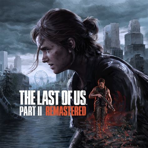 The Last Of Us Part Ii Remastered Images Du Jeu Sur Playstation 5 Gamekult