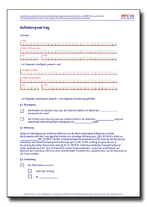 Wenn wir diesen änderungsvertrag nicht unterschreiben bekommen wir eine änderungskündigung, allerdings steht nicht in den formular auf wann. Aufhebungsvertrag Arbeitsverhältnis | Muster zum Download