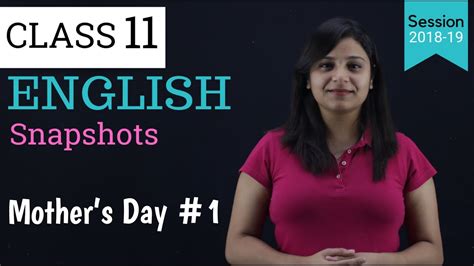 Mothers Day English Class 11 Part 1 Youtube