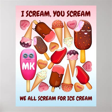 I Scream You Scream We All Scream For Ice Cream Poster Zazzle Com