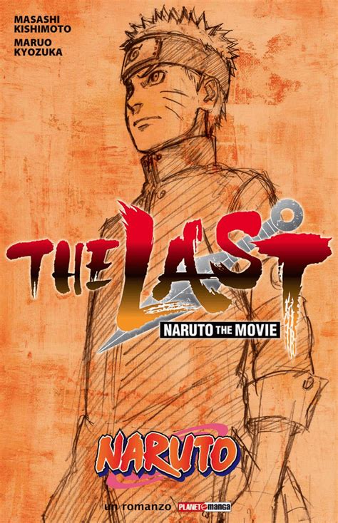 Planeta Cómic Licencia La Novela De Naruto The Last