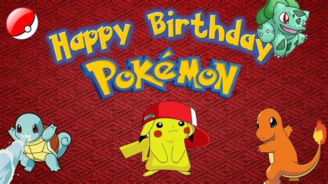 Happy Birthday Pokemon Special Video To Celebrate 20 Years Youtube