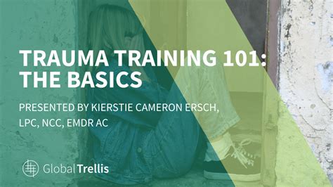 Trauma Training 101 The Basics Global Trellis