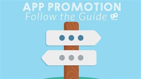 The Ultimate Guide To Promoting Your App Make Your App A Great Success