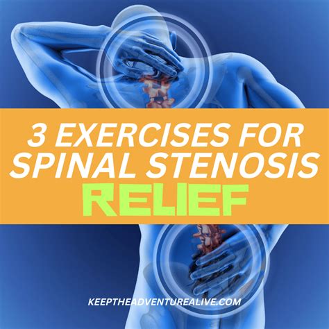 Exercises For Spinal Stenosis 3 Best Ways To Find Relief Without