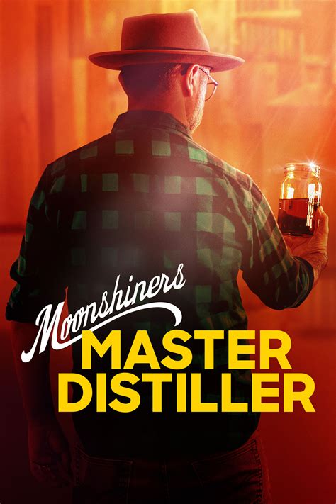 Moonshiners Master Distiller Full Cast And Crew Tv Guide
