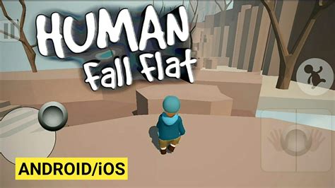 Human Fall Flat Android Gameplay Walkthrough By DndroidsTV YouTube